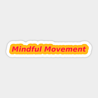 Move with Mindfulness Sticker